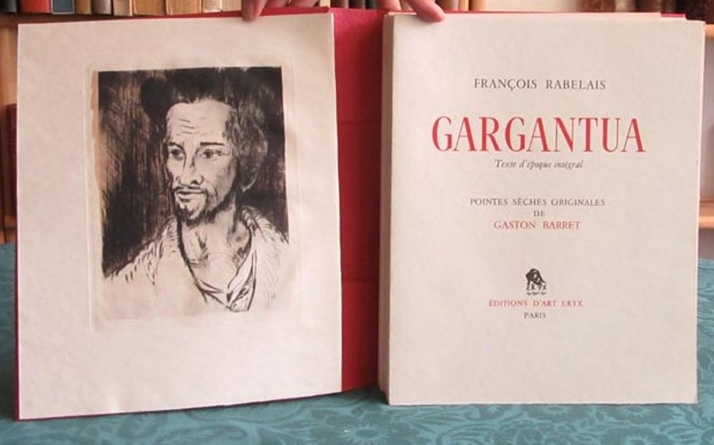 Gargantua. Texte d’époque intégral. – Livres et collections