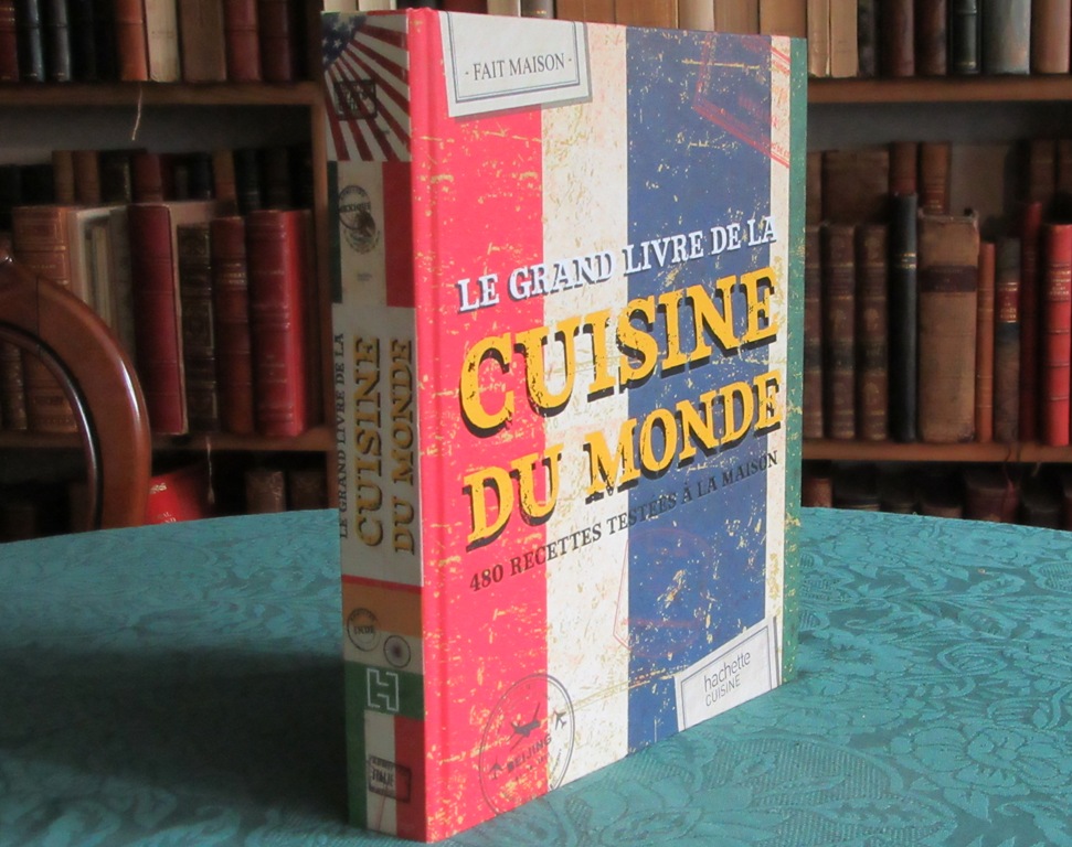 Le grand livre de la cuisine du monde. – Livres et collections